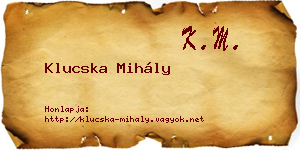 Klucska Mihály névjegykártya